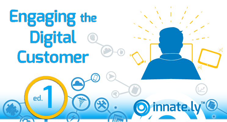 Engaging the Digital Customer